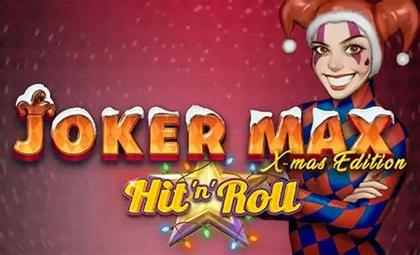 Jogar Joker Max Hit N Roll Xmas no modo demo